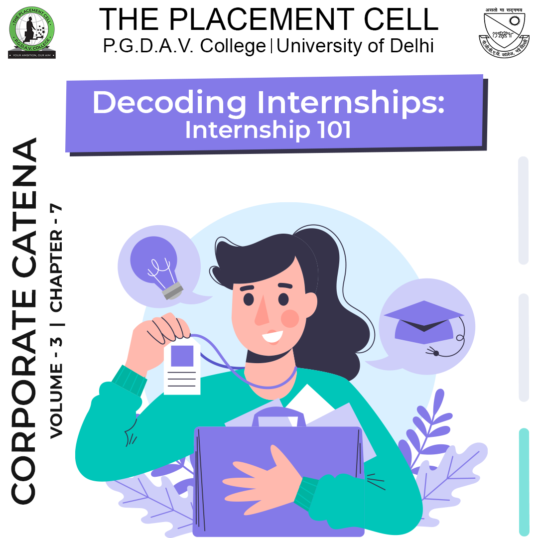 Decoding Internships: Internship 101